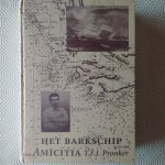Pronker, Ton F.J. - Het Barkschip Amicitia
