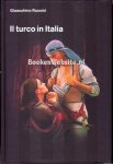 Rossini, Gioacchino - Il turco in Italia