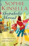 Sophie Kinsella - Shopaholic Abroad