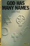 Hick, John - God has many Names: Britain's new religious pluralism