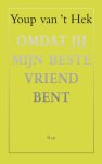Youp van 't Hek - Omdat jij mijn beste vriend bent