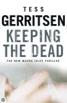 Tess Gerritsen, Tess Gerritsen - Keeping The Dead