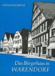 Baumeier, Stefan - Das Bürgerhaus in Warendorf. Ein volkskundlicher Beitrag zur Geschichte des Profanbaus in Westfalen.