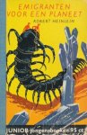 Heinlein, Robert - Emigranten voor een planeet. Junior jongensboeken nr 129