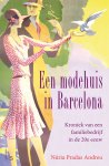 Nuria Pradas - Een modehuis in Barcelona