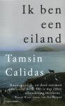 Calidas, Tamsin - Ik ben een eiland
