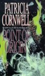 Patricia Daniels Cornwell, Kate Reading - Point of Origin