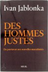 Ivan Jablonka - Des hommes justes