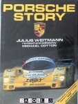 Julius Weitman, Michael Cotton - Porsche Story. (3rd edition)