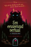 Braswell, Liz, Disney - Een eeuwenoud verhaal