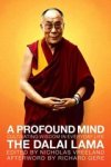 H H The Dalai Lama - A Profound Mind