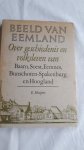 HEUPERS, E. - Beeld van Eemland. Over geschiedenis van volksleven van Baarn, Soest, Eemnes, Bunschoten-Spakenburg en Hoogland