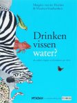 Margriet van Der Heijden 232846, Maarten Frankenhuis 72428 - Drinken vissen water ? en andere vragen aan Artis