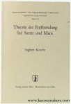 Knecht, Ingbert. - Theorie der Entfremdung bei Sartre und Marx.
