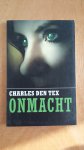 Tex, Charles den - ONMACHT