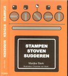 Sterk, Marijke ..  Illustraties Charlotte  van Beek  en Vormgeving Scriptura  Westbroek - Stampen, stoven, sudderen