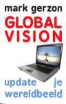 Gerzon, Mark - Global vision
