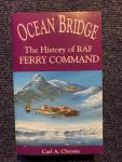 Christie, Carl A. - Ocean Bridge - The History of RAF Ferry Command