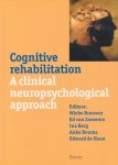Brouwer, Wiebo / Zomeren, Ed van / Berg, Ina / Bouma, Anke / Haan, Edward - Cognitive rehabilitation. A clinical neuropsychological approach.