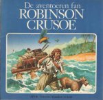 Defoe, Daniel. Op' e nij ferteld troch Angela Wilkes. Yllustrearre troch Peter Dennis - De aventoeren fan Robinson Crusoe