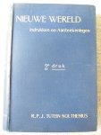 Tutein Nolthenius, R.P.J. - NIEUWE WERELD Indrukken en aanteekeningen tijdens eene reis door de Vereenigde Staten van Noord-Amerika