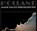 Hans Bouma - Holland magie van de werkelijkheid Hans Bouma - Holland magie van de werkelijkheid