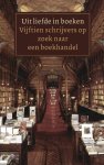 Jan Siebelink - Uit Liefde In Boeken