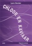 L. Herder - Chloor en kaviaar / Reality