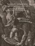 François de Callataÿ (ed) - Numismatic Antiquarianism through Correspondence (16th-18th c.). In the Margin of the Project Fontes Inediti Numismaticae Antiquae (FINA)