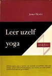 Hewitt, James - Leer uzelf yoga (Een deel uit de leer u zelf reeks).