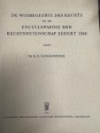 LANGEMEIJER, G.E., - De wijsbegeerte des rechts en de encyclopaedie der rechtswetenschap sedert 1880.