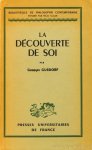 GUSDORF, G. - La découverte de soi.