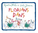 Quentin Blake, John Yeoman - Florians dans