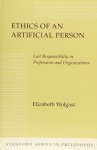 WOLGAST, E.H. - Ethics of an artificial person. Lost responsibility in professions and organizations.