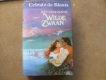 Blasis Celeste de - Lied van de wilde zwaan / druk 1