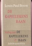 Boon, L.P. - De Kapellekensbaan / of de 1ste illegale roman van Boontje