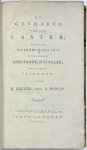 Bekker-Wolff, E. - Women, 1791, Wolff | De Gevaaren van den Laster; in eene Briefwisseling tusschen Miss Fannij Springler, en haare Vrienden: door E. Bekker, wed. A. Wolff. 's Graavenhaage, Isaac van Cleef, 1791, 322 pp.