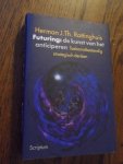Rottinghuis, H.J.Th. - Futuring : de kunst van het anticiperen: toekomstbestendiger (strategisch) denken