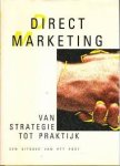 STAAL, JOEP, E.A. - Direct marketing, Van strategie tot praktijk