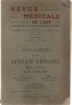  - Congrès de la lithiase urinaire, tenu à Vittel, les 24 et 25 mai 1931.