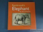 Roscam Abbing, M. - Rembrandt´s Elephant. The story of Hansken.