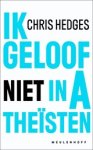 C. Hedges - Ik geloof niet in atheïsten