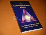 Henkle, Duane; Diana Stone. - The Lightbody Activitation Manual.