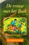Mijnders-van Woerden, M.A. - De vrouw met het Boek *nieuw*