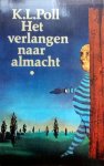 Poll, K.L. - Het verlangen naar almacht