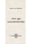 Renee van Blokland - New Age woordenboekje