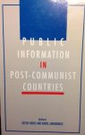 Katus, József / Jakubowics, Karol - Public Information in Post-Communist Countries