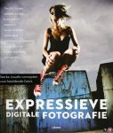 Diverse auteurs - Expressieve digitale fotografie. Sterke visuele concepten voor beeldende foto's. Diverse auteurs - Expressieve digitale fotografie. Sterke visuele concepten voor beeldende foto's.