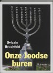 Brachfeld, S. - Onze Joodse Buren