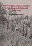  - Het Nederlandse militaire optreden in Nederlands-Indië / Indonesië 1945-1950